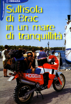 Speciale Turismo In Moto - Sull’ isola Di Brac Un Mare Di Tranquillità